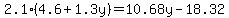 2.1%284.6%2B1.3y%29=10.68y-18.32