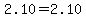2.10=2.10