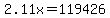 2.11x=119426