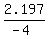 2.197%2F%28-4%29