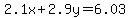 2.1x%2B2.9y=6.03