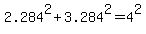 2.284%5E2%2B3.284%5E2=4%5E2