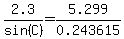 2.3%2Fsin%28C%29=5.299%2F0.243615