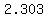 2.303