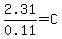 2.31%2F0.11+=+C