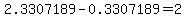 2.3307189-0.3307189=2