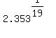 2.353%5E%281%2F19%29
