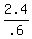 2.4%2F.6