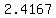 2.4167