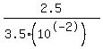 2.5%2F%283.5%2810%5E-2%29%29