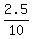 2.5%2F10