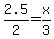 2.5%2F2+=+x%2F3