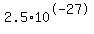 2.5+%2A+10%5E-27