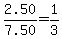 2.50%2F7.50=1%2F3