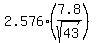 2.576%287.8%2Fsqrt%2843%29%29