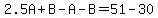 2.5A%2BB-A-B=51-30