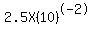 2.5X%2810%29%5E-2