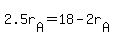 2.5r%5BA%5D+=+18+-+2r%5BA%5D