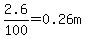 2.6%2F100+=0.26m