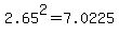 2.65%5E2=7.0225