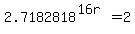 2.7182818%5E%2816r%29+=+2