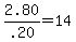 2.80%2F.20+=+14