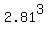 2.81%5E3