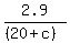 2.9%2F%28%2820%2Bc%29%29
