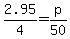 2.95%2F4=p%2F50