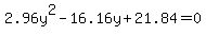 2.96y%5E2-16.16y%2B21.84=0