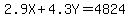 2.9X%2B4.3Y=4824