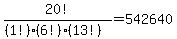20%21%2F%28%281%21%29%286%21%29%2813%21%29%29+=+542640