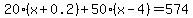 20%28x%2B0.2%29%2B50%28x-4%29=574