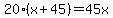 20%28x%2B45%29+=+45x