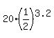 20%2A%281%2F2%29%5E3.2