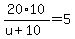 20%2A10%2F%28u%2B10%29=5