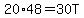 20%2A48=30T
