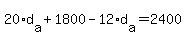 20%2Ad%5Ba%5D+%2B+1800+-+12%2Ad%5Ba%5D+=+2400