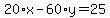 20%2Ax-60%2Ay=25