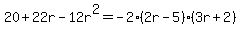 20%2B+22r+-+12r%5E2=-2%282r-5%29%283r%2B2%29