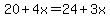 20%2B4x=24%2B3x