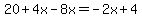 20%2B4x-8x+=+-2x%2B4