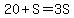 20%2BS=3S