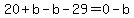 20%2Bb-b-29=0-b
