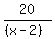 \"20%2F%28%28x-2%29%29\"