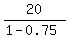 20%2F%281.00-0.75%29