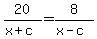 20%2F%28x%2Bc%29=8%2F%28x-c%29