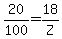 20%2F100=18%2FZ