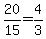 20%2F15+=+4%2F3