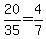 20%2F35=4%2F7